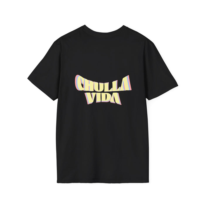 Chulla Vida T-Shirt