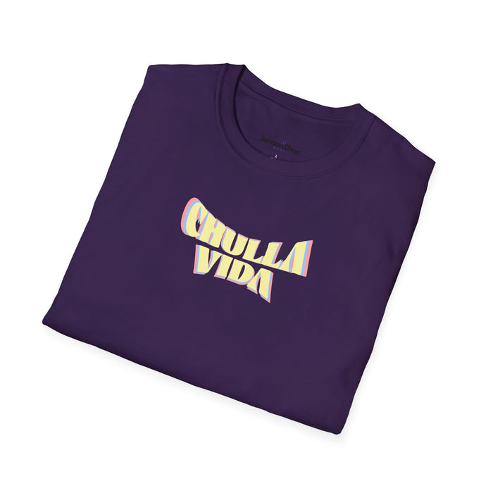 Chulla Vida T-Shirt